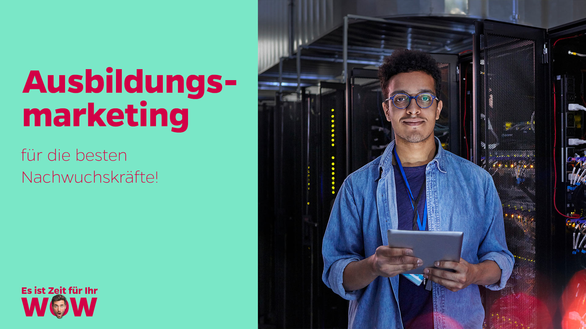 Ausbildungsmarketing für die besten Nachwuchskräfte!
